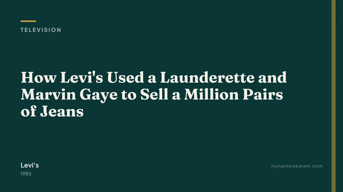 “How Levi's Used a Launderette and Marvin Gaye to Sell a Million Pairs of Jeans” — television case study title card (1985)