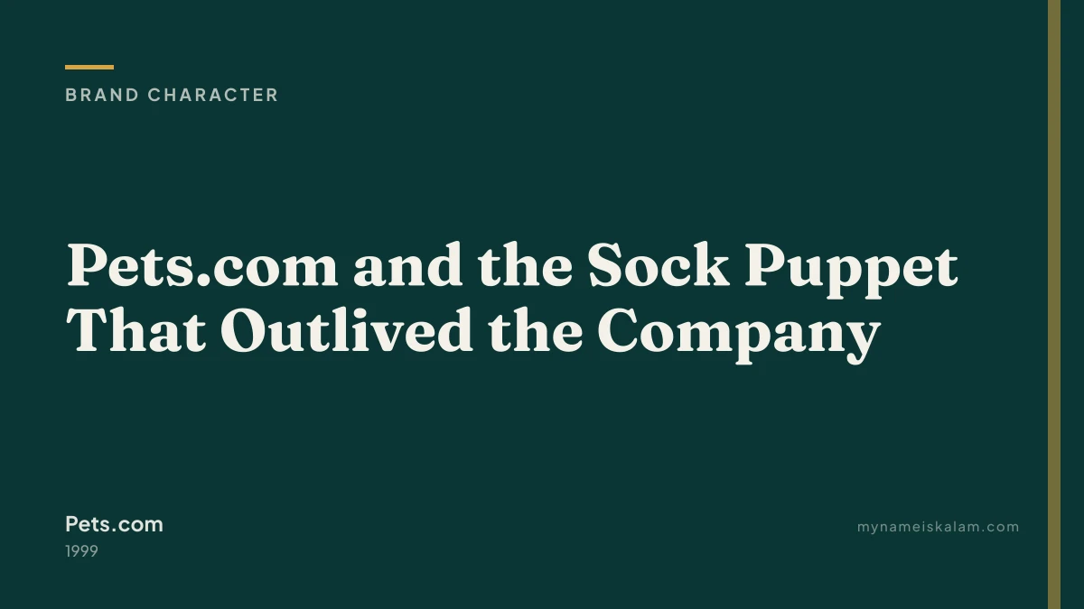“Pets.com and the Sock Puppet That Outlived the Company” — brand character case study title card (1999)